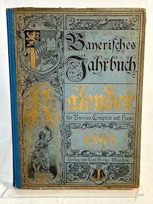 Immagine del venditore per Bayerisches Jahrbuch 1895. Kalender fr Bureau, Comptoir und Haus. venduto da Antiquariat Bookfarm