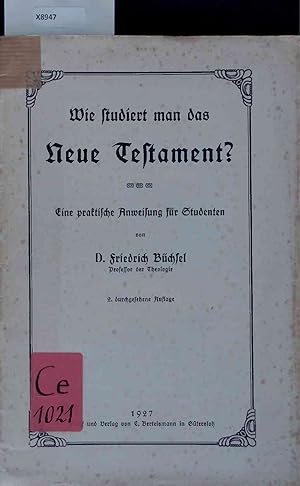 Seller image for Wie studiert man das Neue Testament. 2. durchgesehene Auflage for sale by Antiquariat Bookfarm