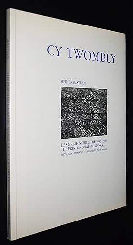 Bild des Verkufers fr Cy Twombly. Das graphische Werk 1953 - 1984. A catalogue raisonn of the printed graphic work. zum Verkauf von Antiquariat Haufe & Lutz