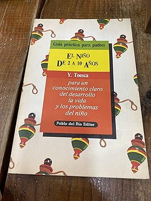 Imagen del vendedor de Gua prctica para padres. El Nio de 2 a 10 aos a la venta por Trfico de Libros Lavapies