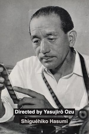 Imagen del vendedor de Directed by Yasujiro Ozu a la venta por GreatBookPrices