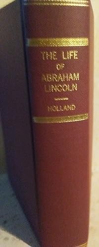 Seller image for The Life of Abraham Lincoln for sale by Mainly Books