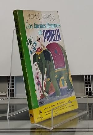 Seller image for Los buenos tiempos de Pamela for sale by Librera Dilogo