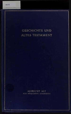 Bild des Verkufers fr Geschichte und Altes Testament. Nr. 16 zum Verkauf von Antiquariat Bookfarm