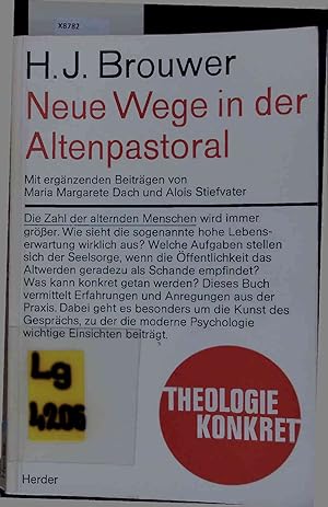 Bild des Verkufers fr Neue Wege in der Altenpastoral. zum Verkauf von Antiquariat Bookfarm