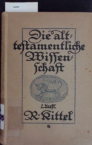 Immagine del venditore per Die Alttestamentliche Wissenschaft. 2 Vermehrte Auflage venduto da Antiquariat Bookfarm