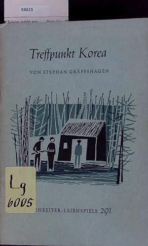 Bild des Verkufers fr Treffpunkt Korea. Nr. 291 zum Verkauf von Antiquariat Bookfarm