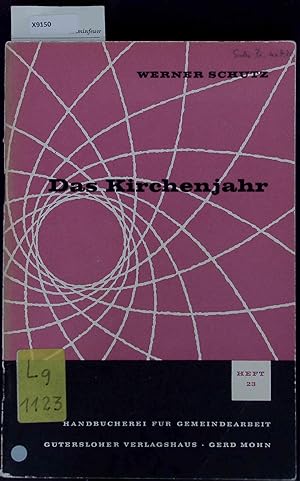 Seller image for Das Kirchenjahr. Sein Werden und seine Probleme. Heft 23 for sale by Antiquariat Bookfarm