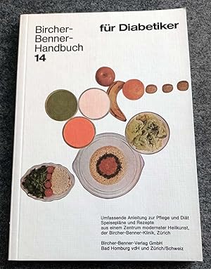 Bircher-Benner-Handbücher - Bircher-Benner-Handbuch 14 - Bircher-Benner-Leitfäden / Handbuch für ...