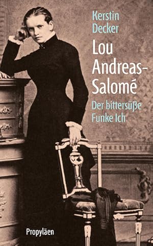 Bild des Verkufers fr Lou Andreas-Salom: Der bitterse Funke Ich zum Verkauf von Gerald Wollermann