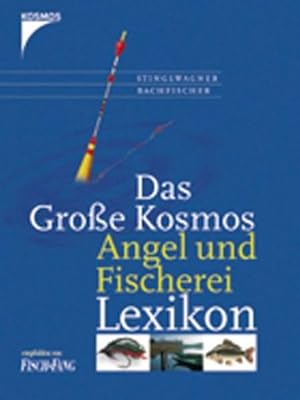 Seller image for Das groe Kosmos Angel- und Fischerei-Lexikon for sale by Gerald Wollermann