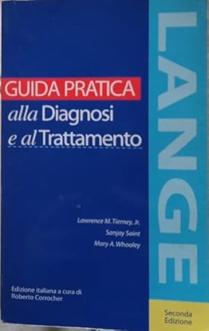 Imagen del vendedor de Guida pratica alla diagnosi e al trattamento a la venta por librisaggi