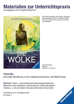 Bild des Verkufers fr Materialien zur Unterrichtspraxis - Gudrun Pausewang: Die Wolke: Thematik: Atomkraft, Bewhrung in einer Katastrophensituation, Identittsfindung. . u.a. mit den Fchern Er. ab Klasse 7 Thematik: Straenkinder in Mexiko, Ungerechtigkeit, Gegensatz Reich - Arm, Freundschaft : Methodik: problem- und produktorientierte Aufgabenstellungen, Anregungen zur Informationsrecherche, Material als Literaturprojekt einsetzbar : 5.-7. Klasse zum Verkauf von Antiquariat Mander Quell