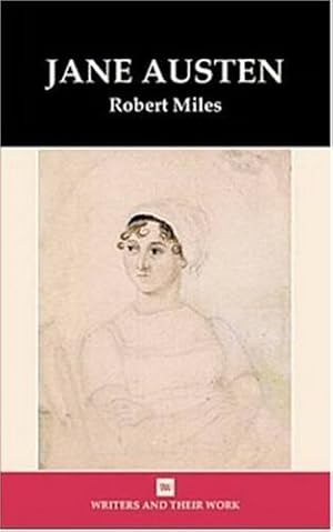 Seller image for Jane Austen (Writers and Their Work) by Miles, Robert [Paperback ] for sale by booksXpress