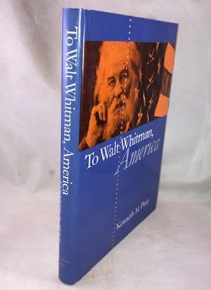 Seller image for To Walt Whitman, America for sale by Great Expectations Rare Books