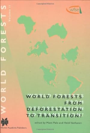 Seller image for World Forests from Deforestation to Transition? (World Forests (2)) [Hardcover ] for sale by booksXpress