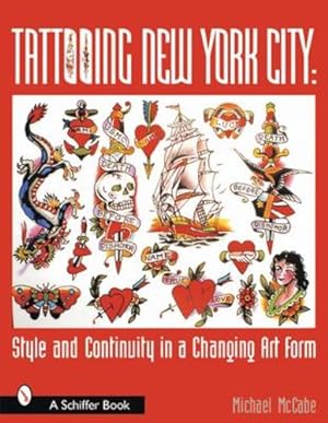 Seller image for Tattooing New York City Style and Continui by Mccabe, Michael [Paperback ] for sale by booksXpress