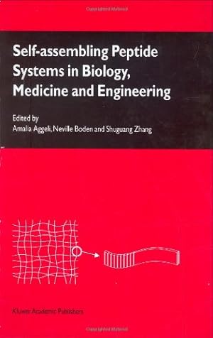 Immagine del venditore per Self-Assembling Peptide Systems in Biology, Medicine and Engineering [Hardcover ] venduto da booksXpress