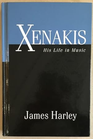 Immagine del venditore per Xenakis: His Life in Music. venduto da Antiquariat Im Seefeld / Ernst Jetzer