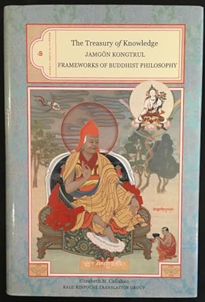 The Treasury of Knowledge. Book Six, Part Three: Frameworks of Buddhist Philosophy. A Systematic ...