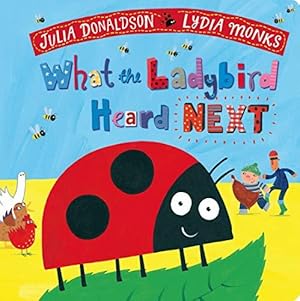 Bild des Verkufers fr What the Ladybird Heard Next (What the Ladybird Heard, 2) zum Verkauf von WeBuyBooks