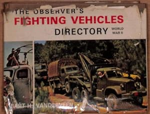 Bild des Verkufers fr Observer's Fighting Vehicles Directory: World War II zum Verkauf von WeBuyBooks 2