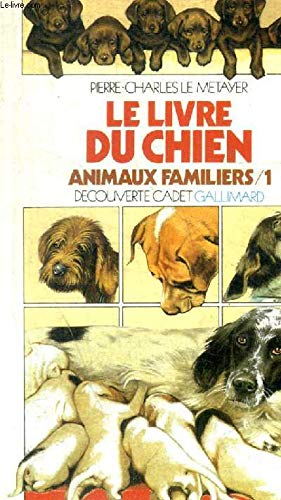 Image du vendeur pour Le Livre du chien mis en vente par Dmons et Merveilles