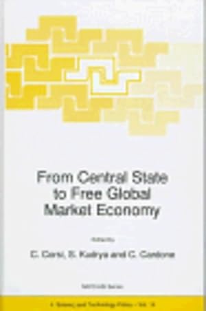 Seller image for From Central State to Free Global Market Economy (Nato Science Partnership Subseries: 4) [Hardcover ] for sale by booksXpress