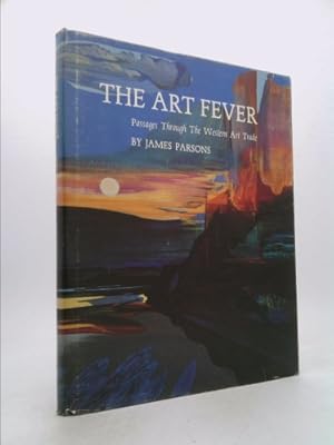 Bild des Verkufers fr The Art Fever : Passages Through the Western Art Trade zum Verkauf von ThriftBooksVintage