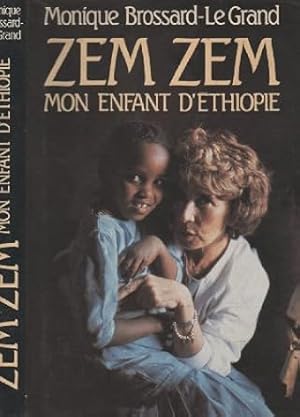 Image du vendeur pour Zem Zem mon enfant d'Ethiopie mis en vente par Dmons et Merveilles