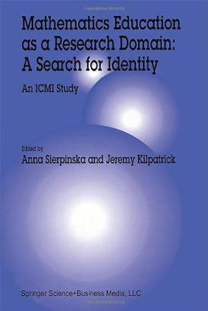 Seller image for Mathematics Education as a Research Domain: A Search for Identity: An ICMI Study (New ICMI Study Series) [Hardcover ] for sale by booksXpress