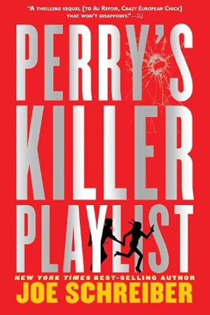 Seller image for Perry's Killer Playlist by Schreiber, Joe [Paperback ] for sale by booksXpress