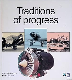 Bild des Verkufers fr Tradition of progress: BMW Rolls Royce Aero Engines zum Verkauf von Klondyke