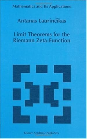 Seller image for Limit Theorems for the Riemann Zeta-Function (Mathematics and Its Applications) by Laurincikas, Antanas [Hardcover ] for sale by booksXpress