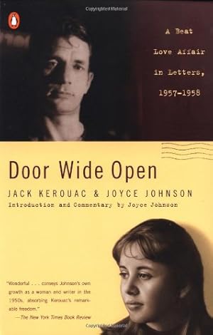 Seller image for Door Wide Open: A Beat Love Affair in Letters, 1957-1958 by Kerouac, Jack, Johnson, Joyce [Paperback ] for sale by booksXpress
