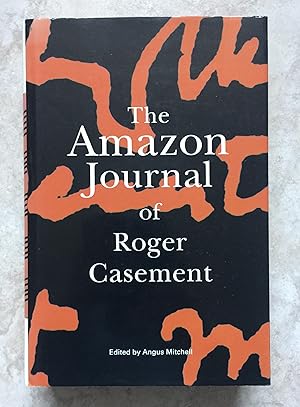 The Amazon Journal of Roger Casement