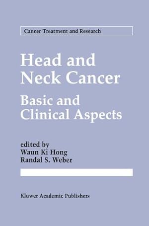 Seller image for Head and Neck Cancer: Basic and Clinical Aspects (Cancer Treatment and Research) [Hardcover ] for sale by booksXpress