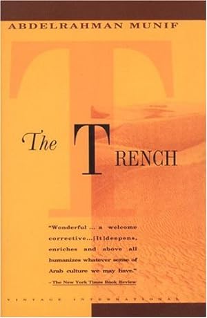 Immagine del venditore per The Trench by Munif, Abdelrahman [Paperback ] venduto da booksXpress