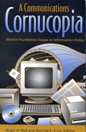 Seller image for A Communications Cornucopia: Markle Foundation Essays on Information Policy [Paperback ] for sale by booksXpress