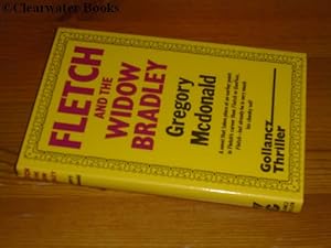 Fletch and the Widow Bradley. A novel.