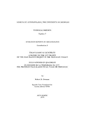 Imagen del vendedor de Excavations at Quachilco: A Report on the 1977 Season of the Palo Blanco Project in the Tehuacan Valley by Robert D. Drennan [Paperback ] a la venta por booksXpress