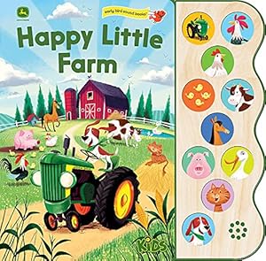 Bild des Verkufers fr Happy Little Farm (John Deere Kids: Children's Interactive 10-Button Early Bird Sound Books) by Jack Redwing [Board book ] zum Verkauf von booksXpress