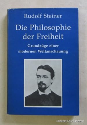 Bild des Verkufers fr Die Philosophie der Freiheit. Grundzge einer modernen Weltanschauung. 125. Tsd. Dornach, Steiner, 1992. Kl.-8vo. 288 S. Or.-Brosch. mit Schutzumschlag; dieser mit leichten Gebrauchsspuren. (Nr. 627). (ISBN 372746271X). zum Verkauf von Jrgen Patzer