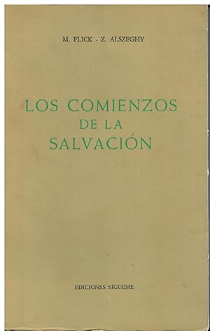 Bild des Verkufers fr LOS COMIENZOS DE LA SALVACIN. 1 ed. espaola. Trad. J. Antonio Paredes / R. Rincn. zum Verkauf von angeles sancha libros