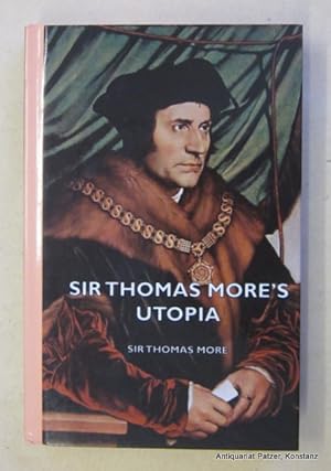 Bild des Verkufers fr Sir Thomas More's Utopia. Translated into English by Ralphe Robynson. Reprint der 2. Ausgabe von 1899. O.O.u.J. (ca. 2010?). Mit Portrt. XXV, 183 S. Farbiger Or.-Pp. (Temple Classics). (ISBN 9781443735001). zum Verkauf von Jrgen Patzer