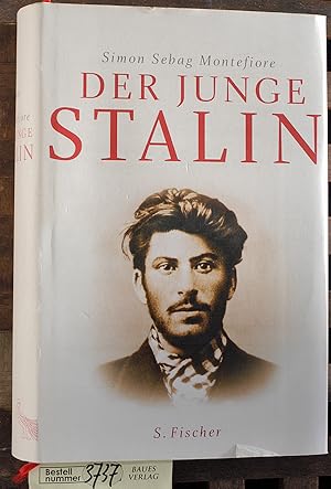 Bild des Verkufers fr Der junge Stalin / Simon Sebag Montefiore. Aus dem Engl. von Bernd Rullktter zum Verkauf von Baues Verlag Rainer Baues 