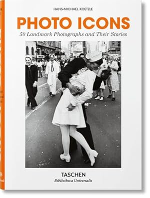 Imagen del vendedor de Photo Icons. 50 Landmark Photographs and Their Stories (Bibliotheca Universalis) [Hardcover ] a la venta por booksXpress