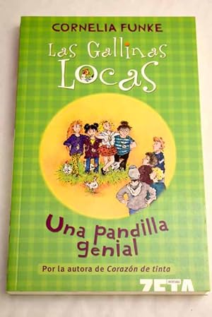 Imagen del vendedor de UNA PANDILLA GENIAL Las Gallinas Locas I a la venta por Librovicios