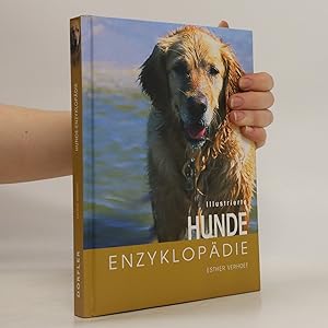 Image du vendeur pour Illustrierte Hunde-Enzyklopa?die mis en vente par Bookbot