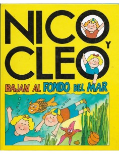 Imagen del vendedor de NICO Y CLEO BAJAN AL FONDO DEL MAR a la venta por Librovicios